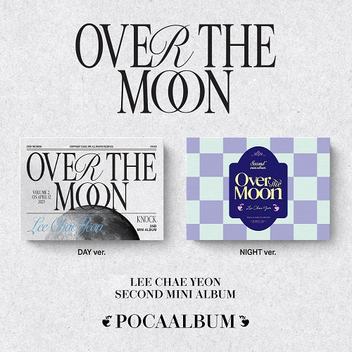LEE CHAE YEON (Formerly of IZ*ONE) - Over The Moon (Poca Album-Random)