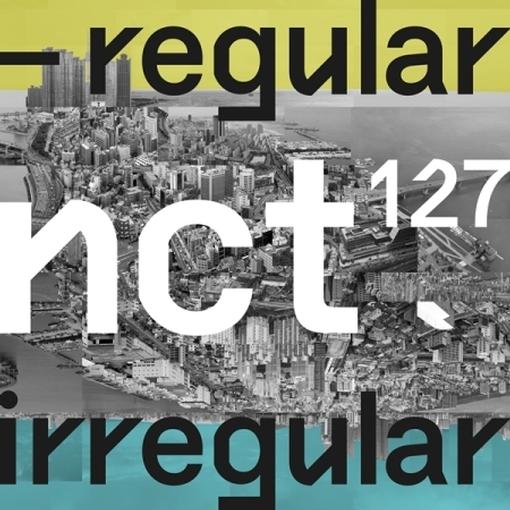 NCT 127 - Regular-Irregular (Random of 2 version)