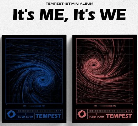 TEMPEST - It’s ME, It's WE (Random of 2 Versions*)